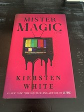 Mister Magic by Kiersten White 2023 Hardcover Hand Signed 1st Edition 1st Print picture