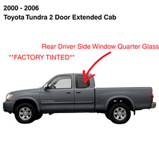 Fit 00-06 Toyota Tundra Pickup Extended Driver Side Left Quarter Glass Window picture