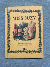 Miss Suzy Miriam Young Hardcover 1964 Parents’ Magazine Press Illus Arnold Lobel picture