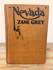 Nevada by Zane Grey 1928 First Edition Harper & Brothers Western Novel picture