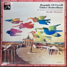 Respighi Neville Marriner Gli Uccelli Trittico Botticelliano ASMF EMI HMV LP picture