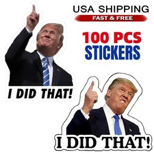100-400 Trump Stickers I Did That Gas Pump Waterproof Vinyl Funny Humor Sticker picture