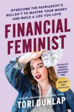 Financial Feminist: Overcome the Patriarchys Bullsht to Master Your Mon - GOOD picture