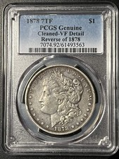 1878 7TF Morgan Silver Dollar — PCGS Genuine (Cleaned-VF Detail, Reverse of 1878 picture
