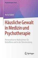 Häusliche Gewalt in Medizin und Psychotherapie: Personalisierte Maßnahmen für Be picture