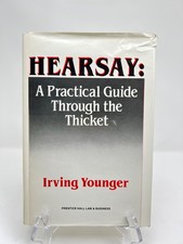 Hearsay:  Practical Guide Through The Thicket Irving Younger First Edition 1988 picture