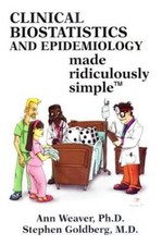 Clinical Biostatistics and Epidemiology Made Ridiculously Simple - GOOD picture