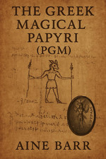 The Greek Magical Papyri (PGM) picture