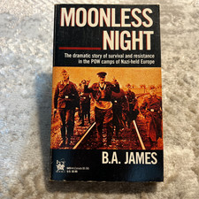 Moonless Night B A James 1989 Ivy Books Military History Prisoners Of War Book picture
