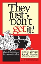 They Just Don't Get It: Changing Resistance..., Yerkes picture