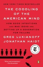 The Coddling of the American Mind: How Good Intentions and Bad Ideas - VERY GOOD picture