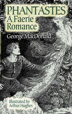 Phantastes: A Faerie Romance (Dover Literature: Science Fiction/Fantasy) picture