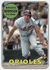 BROOKS ROBINSON 69#### BUY 5 GET 1 FREE ##### or 30% OFF 12 OR MORE picture