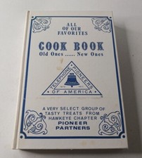 All of Our Favorites Cook Book Old Ones New Ones HC (1981) Telephone Pioneers picture