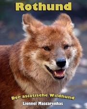 Rothund: Der asiatische Wildhund by Lionnel Mascarenhas (German) Paperback Book picture