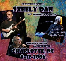 STEELY DAN Live In Charlotte, NC 08/12/2006 Concert DVD (PLEASE READ)  picture