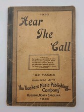 Hear The Call 1930 Songbook The Teachers Music Publishing Company North Carolina picture