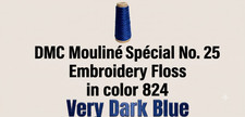 2 Vintage DMC Mouliné Spécial No. 25 Embroidery Floss Color 824 Very Dark Blue picture