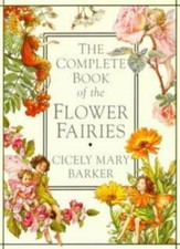 The Complete Book of the Flower Fairies By Cicely Mary Barker. 9 picture