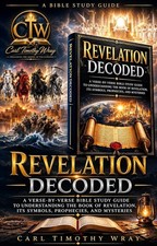 REVELATION DECODED Book of Revelation Bible Study End Times Prophecy  Paperback picture
