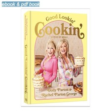 Good Lookin' Cookin': A Year of Meals - A Lifetim, Dolly Parton 2024 picture