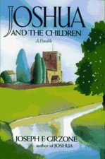 Joshua and the Children - Hardcover By Girzone - GOOD picture