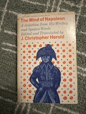Mind of Napoleon : A Selection of His Written and Spoken Words by J. Christopher picture