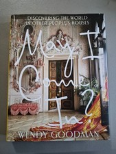 May I Come In? : Discovering the World in Other People's Houses W picture