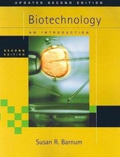 Biotechnology: An Introduction, Updated Edition (with Infotrac) picture
