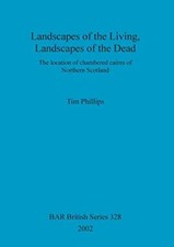 Landscapes of the Living, Landscapes of the Dead: The location of chambered c-, picture