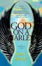 God on a Harley: A Spiritual Fable: God on a Harley: A Spiritual Fable picture