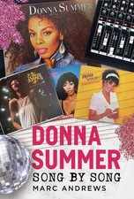 Donna Summer: Song by Song by Marc Andrews Hardcover Book picture