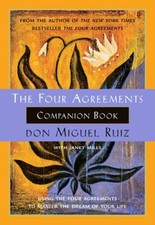 The Four Agreements Companion Book: Using the Four Agreements to Master t - GOOD picture