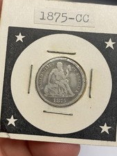 1875-CC Above Bow U.S Silver Seated Liberty Dime**** Fine picture