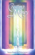 Creating Money: Keys to Abundance - Paperback By Roman, Sanaya - GOOD picture
