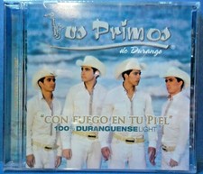 Con Fuego en Tu Piel...100% Duranguense Light by Los Primos de Durango (CD 2008) picture