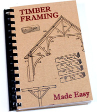1908 Timber Frame Book Log Building Plans Home Cabin Drawknife Saw Chisel Scribe picture