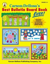 Carson-Dellosa's Best Bulletin Board Book Ever, Grades K - 5 (Paperback) picture