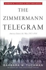 The Zimmermann Telegram - Paperback By Tuchman, Barbara W. - GOOD picture
