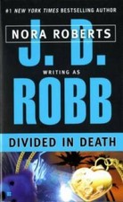 Divided in Death - Mass Market Paperback By Robb, J. D. - GOOD picture