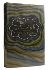 Freya Stark THE ZODIAC ARCH  1st American Edition 1st Printing picture