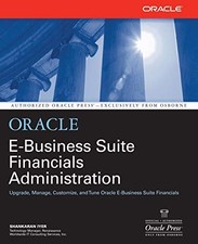 Oracle E-Business Suite Financials Administration. 783254036680 picture