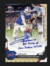 2026 ToppsNow Josh Allen 5 TD's New Stadium Bills Chance At 1/1 Auto presale picture