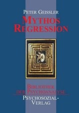 Peter Geißler Mythos Regression (Paperback) (UK IMPORT) picture
