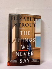 The Things We Never Say by Elizabeth Strout Paperback New Book usa stock picture