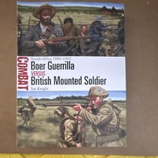 Ian Knight Boer Guerrilla Versus British Mounted Soldier PB Combat 1880-1902 picture