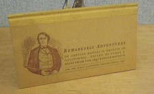 REMARKABLE ADVENTURES: CALIFORNIA 1845 by DD Heustis 1957 Typeset Plantin Press picture