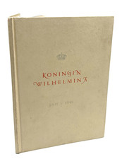 Koningin Wilhelmina 1898-1948 Jubilee Book J.W. Reijgers Dutch Monarchy History picture