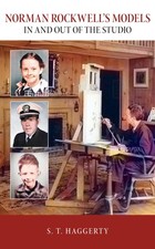 Norman Rockwell's Models: In and Out of the Studio by S.T. Haggerty - GOOD picture