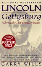 Lincoln at Gettysburg: The Words That Remade America - Paperback - VERY GOOD picture